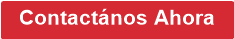 Contact&aacute;nos Ahora